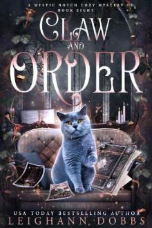 Claw And Order (Mystic Notch Cozy Mystery Series Book 8) Claw And Order (Mystic Notch Cozy Mystery Series Book 8)