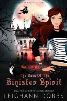 The Case of the Sinister Spirit (Jane Gallows Witch Private Investigator Book 1)