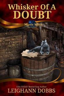 Whisker of a Doubt (Mystic Notch Cozy Mystery Series Book 6)