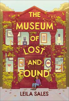 The Museum of Lost and Found