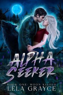 Moon Kissed: Alpha Seeker