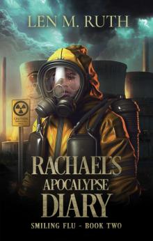 Rachael's Apocalypse Diary Rachael's Apocalypse Diary