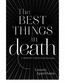 The Best Things in Death