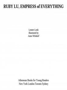 Ruby Lu, Empress of Everything