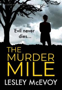 The Murder Mile The Murder Mile