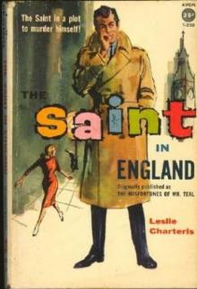 12 The Saint in London (The Misfortunes of Mr Teal) 12 The Saint in London (The Misfortunes of Mr Teal)