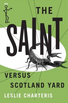 The Saint versus Scotland Yard (The Saint Series) The Saint versus Scotland Yard (The Saint Series)