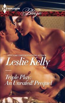 TRIPLE PLAY: AN UNRATED PREQUEL