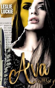 Ava: A Dark Bully College Romance