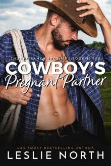 Cowboy's Pregnant Partner (Thorne Ranch Brothers Book 3)