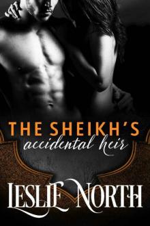 The Sheikh’s Accidental Heir (Sharjah Sheikhs Book 2)
