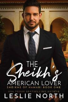 The Sheikh’s American Lover (Sheikhs of Hamari Book 1)
