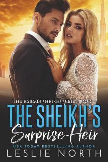 The Sheikh’s Surprise Heir: The Karawi Sheikhs Series Book One