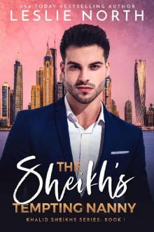 The Sheikh's Tempting Nanny (Khalid Sheikhs Series Book 1)