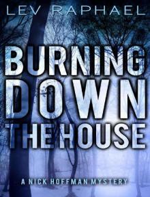 Burning Down the House