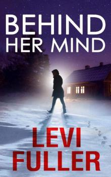 Behind Her Mind