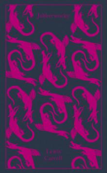 Jabberwocky and Other Nonsense Jabberwocky and Other Nonsense