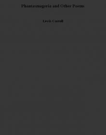 Phantasmagoria and Other Poems