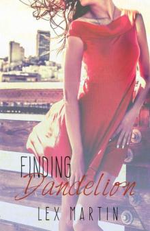 Finding Dandelion (Dearest #2) Finding Dandelion (Dearest #2)