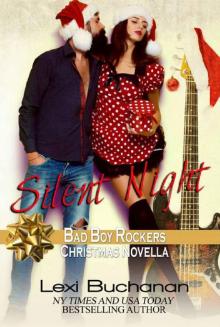 Silent Night (Bad Boy Rockers Book 6) Silent Night (Bad Boy Rockers Book 6)