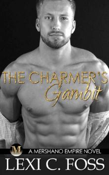 The Charmer’s Gambit