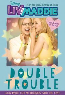 Double Trouble: Includes and exclusive interview with the cast!