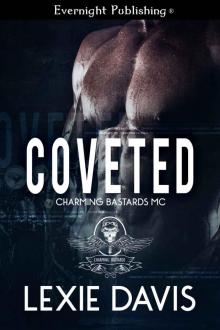 Coveted (Charming Bastards MC Book 2)