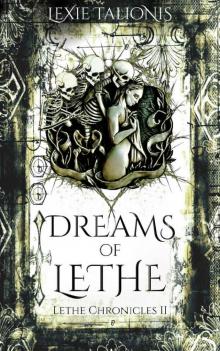 Dreams of Lethe
