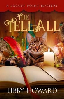 The Tell All (Locust Point Mystery Book 1)