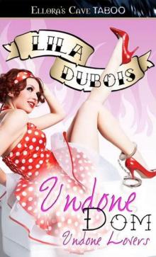 Undone Dom