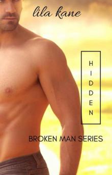 Hidden (Broken Man Book 1)