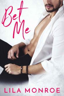 Bet Me: A Romantic Comedy Standalone Bet Me: A Romantic Comedy Standalone