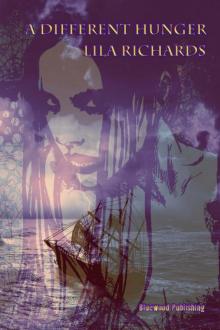 A Different Hunger A Different Hunger