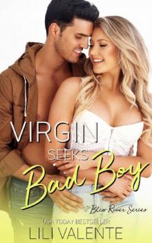 Virgin Seeks Bad Boy (Bliss River Book 3) Virgin Seeks Bad Boy (Bliss River Book 3)