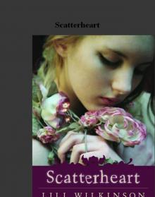 Scatterheart