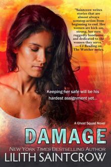 Damage: A Ghost Squad Novel