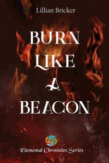Burn Like a Beacon