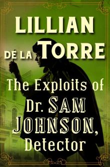 The Exploits of Dr. Sam Johnson, Detector The Exploits of Dr. Sam Johnson, Detector