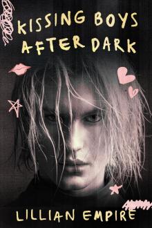 Kissing Boys After Dark Kissing Boys After Dark
