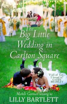 The Big Little Wedding in Carlton Square The Big Little Wedding in Carlton Square