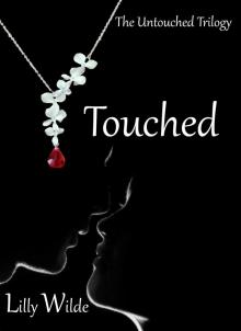 Touched (The Untouched Trilogy Book 2)
