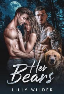 Her Bears: Menage Romantic Thriller