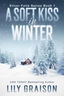 A Soft Kiss in Winter A Soft Kiss in Winter