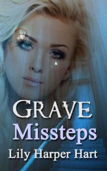 Grave Missteps