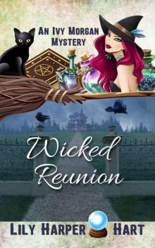 Wicked Reunion Wicked Reunion
