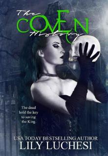 The Coven History The Coven History
