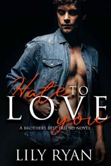 Hate to Love You (Baker's Bunch Book 1) Hate to Love You (Baker's Bunch Book 1)