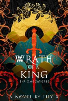 Wrath of a King - FF Omegaverse Fantasy Romance