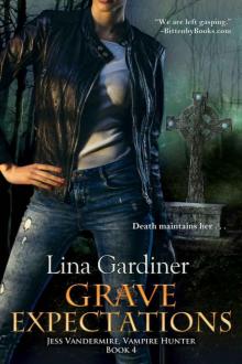 Grave Expectations - Jess Vandermire 4