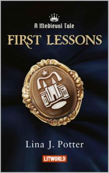 First lessons (Medieval Tale Book 1)